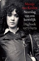 Neerslag van een huwelijk Dagboek 1977-1979