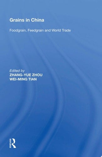 Grains in China Foodgrain, Feedgrain and World Trade
