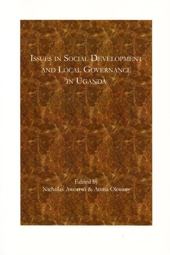 Issues in Social Development and Local Governance in Uganda