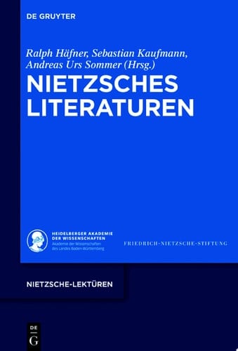 Nietzsches Literaturen