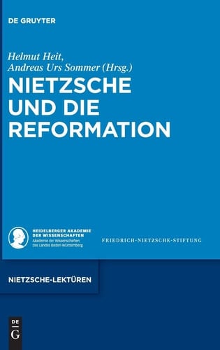 Nietzsche und die Reformation
