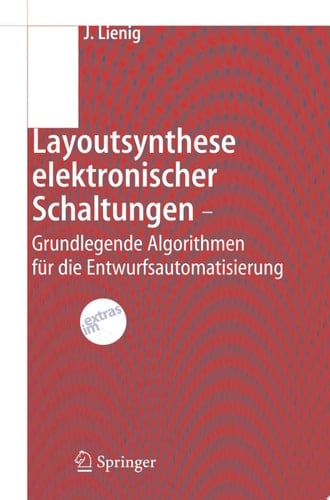 Layoutsynthese elektronischer Schaltungen - Grundlegende Algorithmen für die Entwurfsautomatisierung