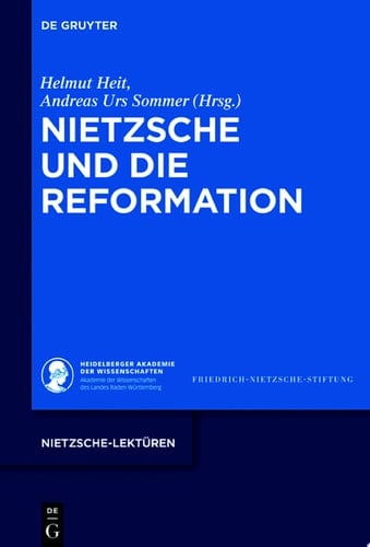Nietzsche und die Reformation