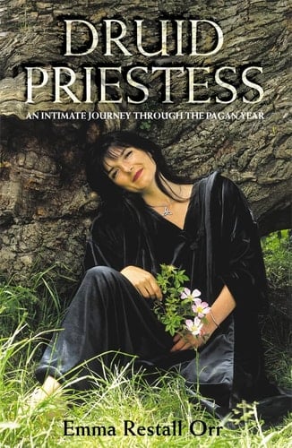 Druid Priestess An Intimate Journey Through the Pagan Year