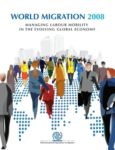 World Migration Report 2008