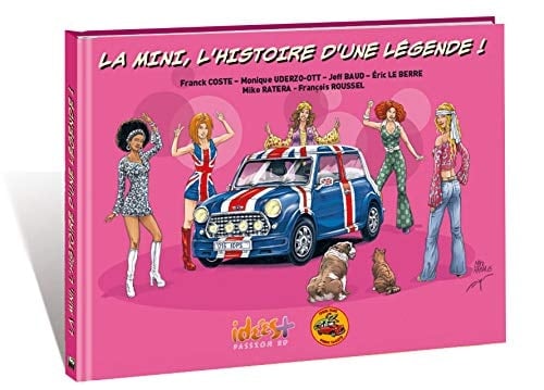 La Mini, l'histoire d'une légende !