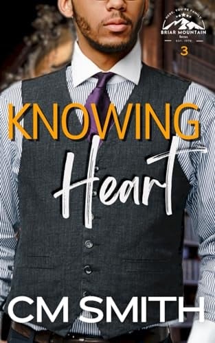 Knowing Heart: Small-Town Romantic Suspense (Briar Mountain)