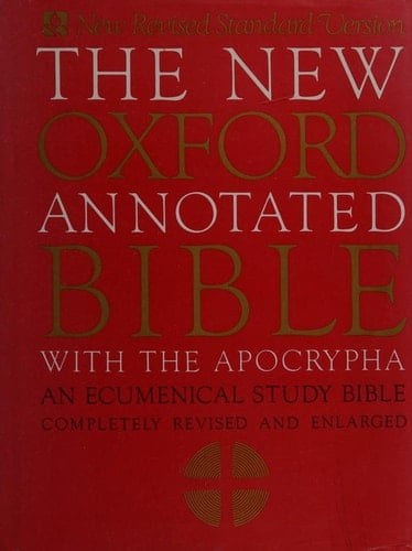 The New Oxford Annotated Bible with Apocrypha: An Ecumenical Study Bible