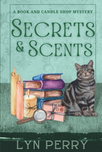 Secrets & Scents (A Book and Candle Shop Mystery)