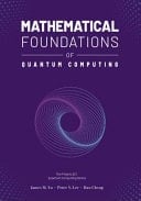 Mathematical Foundations of Quantum Computing A Scaffolding Approach