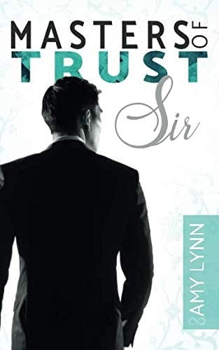 Masters of Trust - Sir