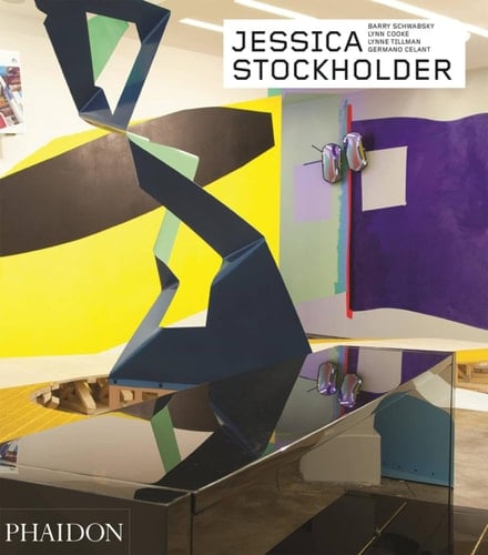 Jessica Stockholder Revised and Expanded Edition