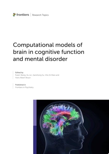 Computational models of brain in cognitive function and mental disorder