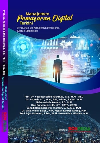 Manajemen Pemasaran Digital Terkini (Perubahan Era Manajemen Pemasaran Kearah Digitalisasi)