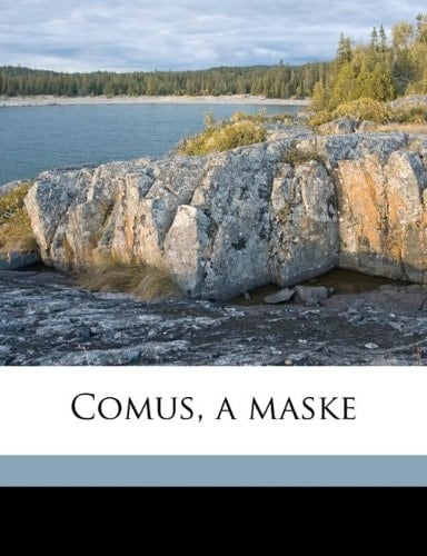 Comus, a maske