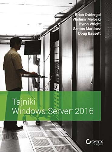 Tajniki Windows Server®2016