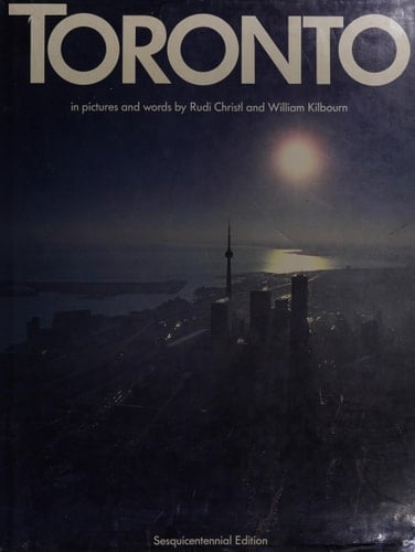 Toronto in Pictures and Words