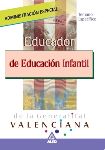 Educador Infantil de la Generalitat de Valencia. Temario