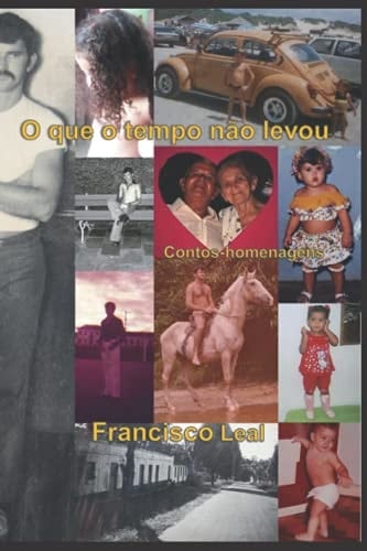 O Que o Tempo Não Levou Contos-Homenagens