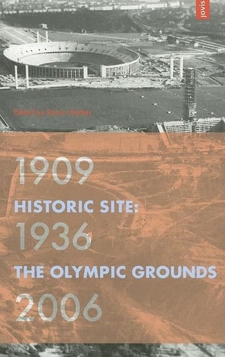 Historic Site The Olympic Grounds 1909, 1936, 2006
