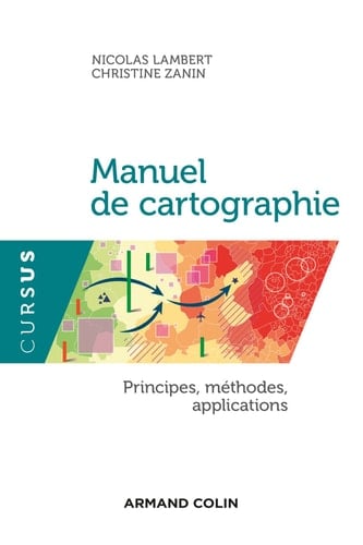 Manuel de cartographie principes, méthodes, applications