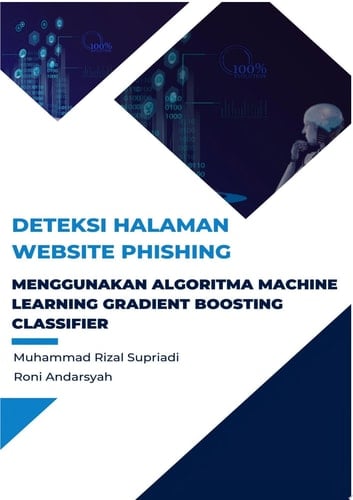 DETEKSI HALAMAN WEBSITE PHISHING MENGGUNAKAN ALGORITMA MACHINE LEARNING GRADIENT BOOSTING CLASSIFIER