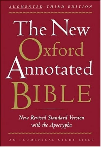 The New Oxford Annotated Bible with the Apocrypha, Augmented Third Edition, New Revised Standard Version