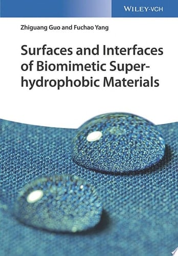 Surfaces and Interfaces of Biomimetic Superhydrophobic Materials