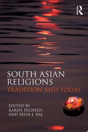 South Asian Religions Tradition and Today