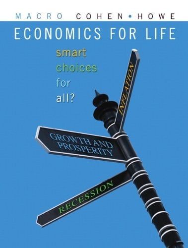Economics for Life Smart Choices for All?