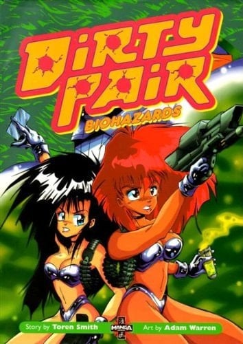 "Dirty Pair" Biohazards