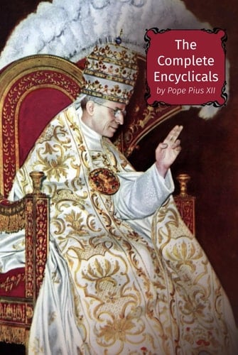 The Complete Encyclicals