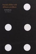 Sociala fällor och tillitens problem