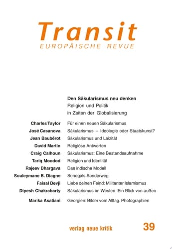 Transit 39. Europäische Revue Den Säkularismus neu denken