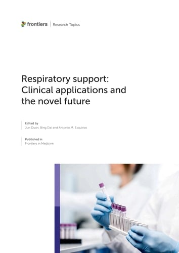Respiratory Support: Clinical Applications and the Novel Future