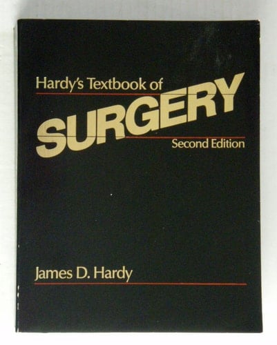 Hardy's Textbook of Surgery