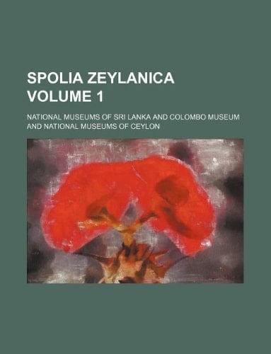Spolia zeylanica Volume 1