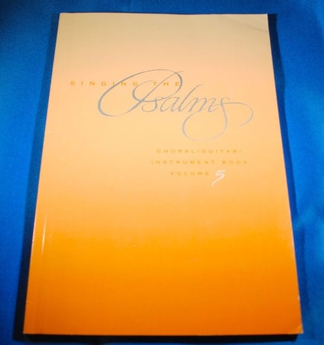 Singing the Psalms Vol. 5