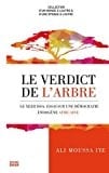 Le verdict de l'arbre le Xeer Issa : essai sur une démocratie endogène africaine