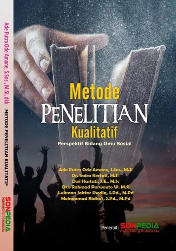 METODE PENELITIAN KUALITATIF : Persperktif bidang ilmu Sosial
