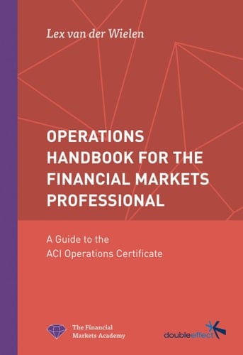 Operations Handbook for the Financial Markets Professional