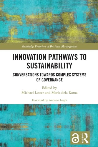 Innovation Pathways to Sustainability Conversations Towards Complex Systems of Governance
