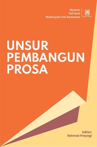 Unsur Pembangun Prosa