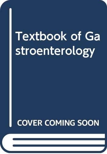 Textbook of Gastroenterology