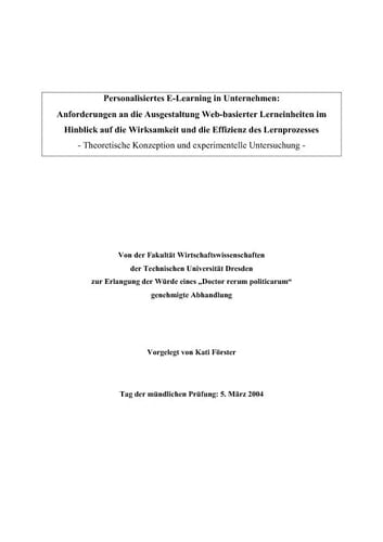 Personalisiertes E-Learning in Unternehmen: Anforderungen an die Ausgestaltung Web-basierter Lerneinheiten im Hinblick auf die Wirksamkeit und die Effizient des Lernprozesses