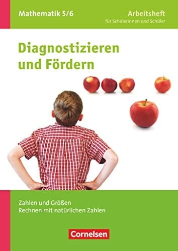 Diagnostizieren & Fördern Mathematik. Zahlen und Größen, Rechnen mit natürlichen Zahlen