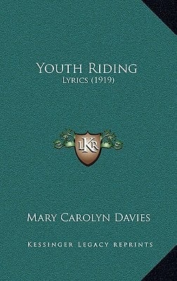 Youth Riding: Lyrics (1919)