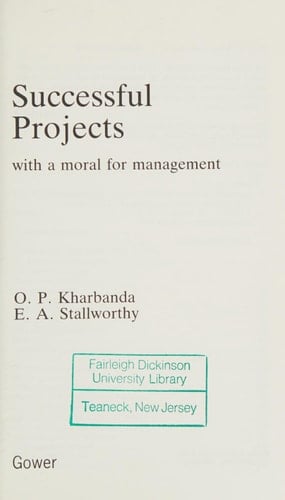 Successful Projects, with a Moral for Management