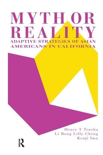 Myth Or Reality? Adaptive Strategies of Asian Americans in California