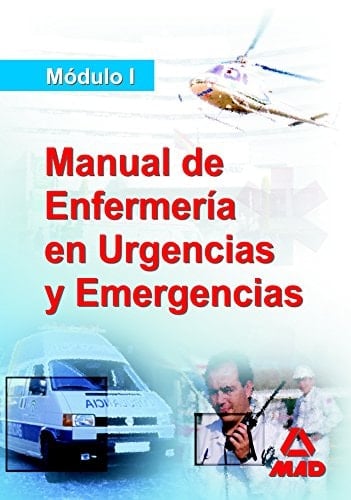 Manual del diplomado en enfermeria de urgencias y emergencias. Módulo i